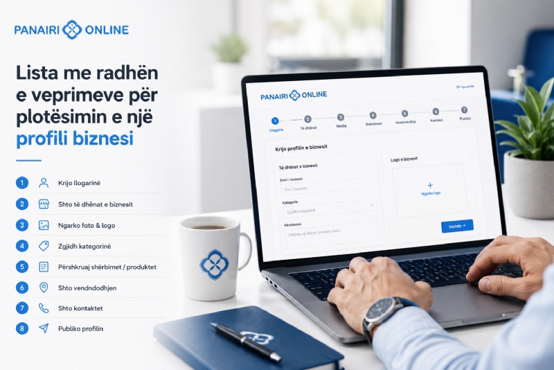 Lista me radhën e veprimeve për plotësimin e një profili biznesi në platformën Panairi Online