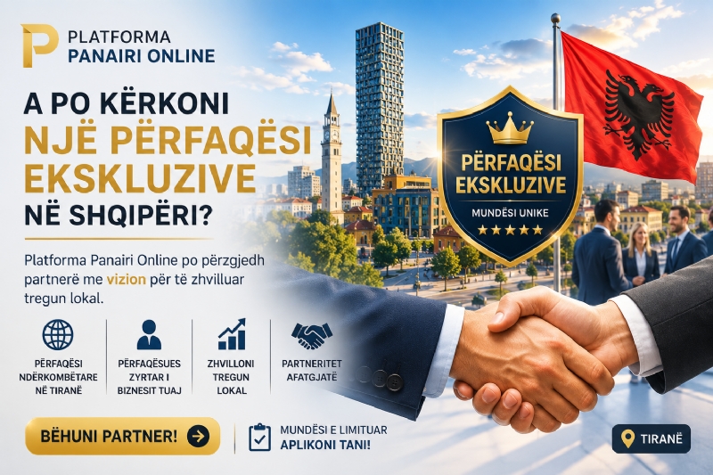 A po kërkoni një përfaqësi ekskluzive në Shqipëri? Platforma Panairi Online po përzgjedh partnerë me vizion për të zhvilluar tregun lokal.